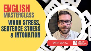 Word stress sentence stress and intonation  English Masterclass with Ben ​ Learn English [upl. by Bible]