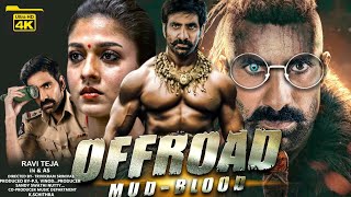 Offroad Ravi Teja Full Movie  New South Indian Hindi Dubbed Action Movie 2024 Full HD [upl. by Primavera]