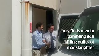 Jury finds men in gambling den killing guilty of manslaughter [upl. by Anyaj]