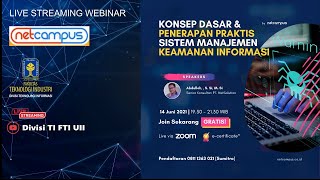 Webinar  Konsep Dasar amp Penerapan Praktis Sistem Manajemen Keamanan Informasi [upl. by Assilla]