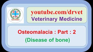 Osteomalacia Part 2 [upl. by Anitsirhk]