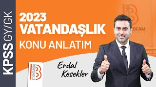 KPSS Vatandaşlık  Temel Hukuk Kavramları Soru Çözümü  Erdal KESEKLER  2023 [upl. by Sadler693]