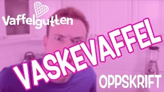 Oppskrift  Vaskevaffel [upl. by Edrea]