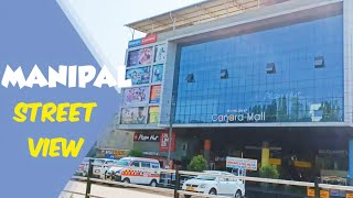 Manipal Street View Canara Mall to Tiger Circle [upl. by Valida]