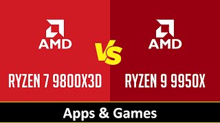 RYZEN 7 9800X3D vs RYZEN 9 9950X [upl. by Frost]