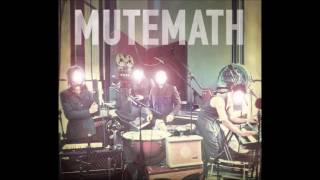 MUTEMATH  Control  Album Version [upl. by Miru]