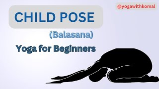 CHILD POSE  Balasana  Yoga for Beginner yoga yogaforbeginners youtube youtubeshorts pose [upl. by Nimrak]