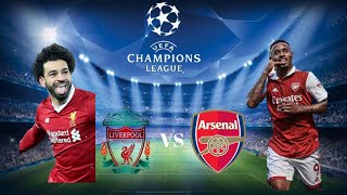 LIVERPOOL VS ARSENAL  UEFA CHAMPIONS LEAGUE FINAL GAMEPLAY [upl. by Arlon]