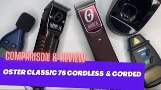 💈 COMPARISON amp REVIEW of the Oster Classic 76 Corded amp Cordless Version Burgundy amp Black 🥊 [upl. by Harald710]