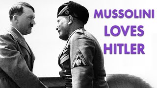 Mussolinis Hitler Obsession  Forgotten History [upl. by Jaynell69]