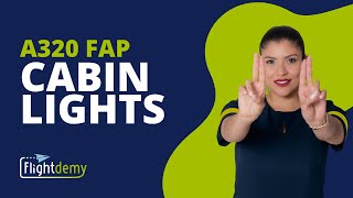 Learn to Control Cabin Lights on the A320 FAP [upl. by Hatti]