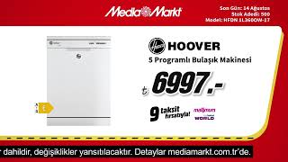 MediaMarkt’ta Stokları Eritiyoruz  Hoover 5 Programlı Bulaşık Makinesi 6997 TL [upl. by Kcirdneked7]