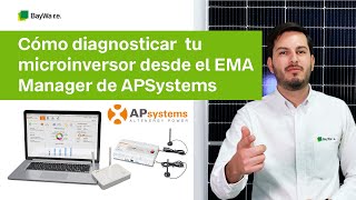 Cómo diagnosticar tu microinversor desde el EMA Manager de APSystems [upl. by Fredelia]