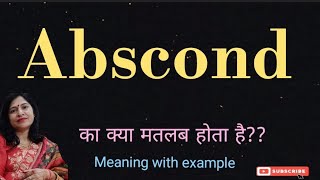 Abscond meaning l meaning of abscond l abscond ka matlab Hindi mein kya hota hai l vocabulary [upl. by Coleman]