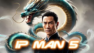 Ip Man 5  2024  Donnie Yen Movie Fact  Wu Yue Vanness Wu Scott Adkins  Review And Update [upl. by Manlove107]