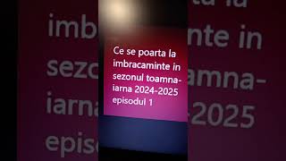 Ce se poarta la imbracaminte in sezonul toamnaiarna 20242025 episodul 1 [upl. by Ollehcram]