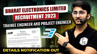 Bharat Electronics Limited BEL Recruitment 2023  Trainee And Project Engineer  Complete Details [upl. by Lavro145]