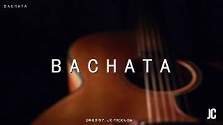 BACHATA 🎸  INSTRUMENTAL 2020 [upl. by Abbe]