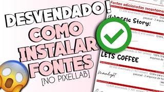 ATUALIZADO COMO BAIXAR FONTES NO PIXELLAB•PASSO A PASSO [upl. by Emmett]