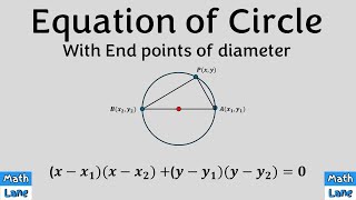 Equation of Circle with Endpoints of Diameter [upl. by Eesac]