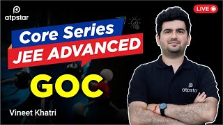 GOC Organic chemistry  Core Series JEE Advanced  Vineet Khatri  ATP STAR Kota [upl. by Diandre]