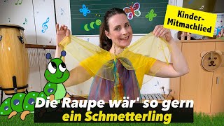 Die Raupe wär so gern ein Schmetterling  Kinderlied  Seidentücher  Kindertanz  Floh im Ohr TV [upl. by Ahsercul]