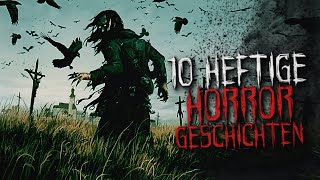 10 heftige Horrorgeschichten  Creepypasta german Deutsch Horror Geschichte Hörbuch [upl. by Herve707]