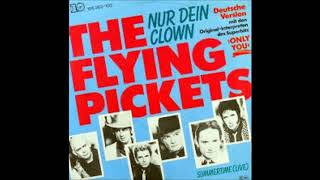 The Flying Pickets Nur dein Clown Single 1984 [upl. by Enerod]