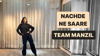 NACHDE NE SAARE💃  Learn Easy Sangeet Dance Steps With MANZIL🥂 [upl. by Elleon281]