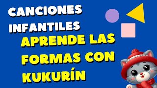 El gato Kukurín  Aprender las formas  Canciones infantiles babyshark plimplim canciones cat [upl. by Mara]