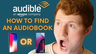 How to Find an Audiobook on Amazon Audible App  iPhone or Android [upl. by Alejoa]