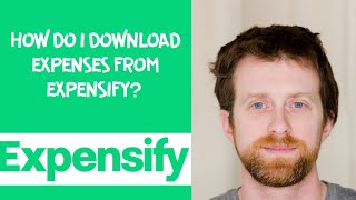 How do I download expenses from Expensify [upl. by Lacim148]