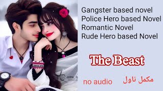 The Beast Complete Novel by Areej Shah  Gangster based  Romantic  Rude Hero  Urdu Novels Ebook [upl. by Ybrik75]