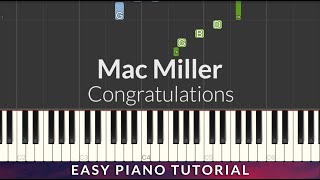 Mac Miller  Congratulations EASY Piano Tutorial  LYRICS [upl. by Inal466]