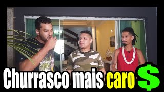 O CHURRASCO MAIS CARO DE TODOS [upl. by Stanzel714]