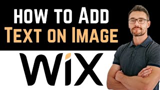 ✅ How To Add Text Over an Image on Wix Full Guide [upl. by Ydnamron]