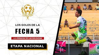 Todos los goles de la FECHA 5 de la COPA PERÚ 2024  Etapa Nacional [upl. by Itsirk36]