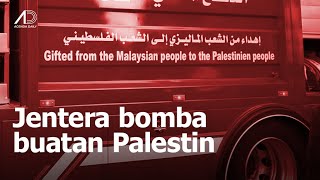 Jentera bomba buatan Palestin hasil derma rakyat Malaysia [upl. by Sorkin]