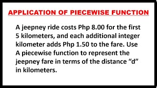 APPLICATION OF PIECEWISE FUNCTION  JEEPNEY FARE [upl. by Levitan]