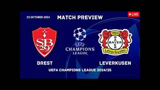 Brest VS Bayer Leverkusen  Uefa Champions League Match Prediction [upl. by Aztiram380]