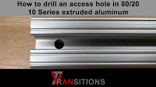 How to drill an access hole in 8020 10 Series extruded aluminum using a jig [upl. by Harraf]