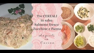 Ricette con cereali Farro Orzo Riso con Salmone fresco zucchineChef Angiolì in Cucina [upl. by Ynnohj]