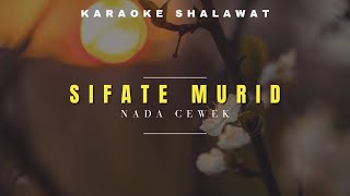 Sifate Murid Ingkang Bagus  KARAOKE NADA CEWE [upl. by Aserret]