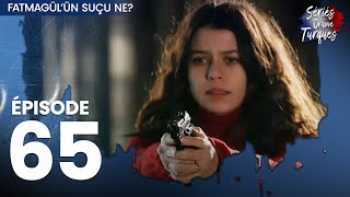 Fatmagul  Épisode 65 [upl. by Ennaillek]