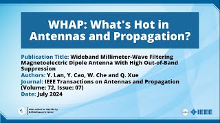 Wideband MillimeterWave Filtering Magnetoelectric Dipole Antenna With High OutofBand Suppression [upl. by Aehsrop113]