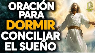 Oración para dormir bien y conciliar el sueño ☪ ORACION de la NOCHE [upl. by Riada]