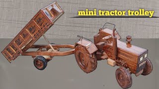 How To Make wooden Tractor Trolley मिनी ट्रैक्टर ट्रॉली [upl. by Nare]