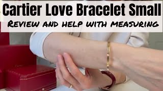 Cartier Love Bracelet Small review and help with measuring for perfect fit [upl. by Assiren]