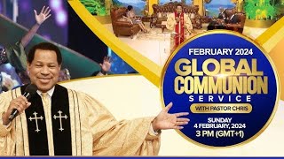 LIVE GLOBAL COMMUNION SERVICE WITH PASTOR CHRIS FEBRUARY 2024 [upl. by Nnaillek518]