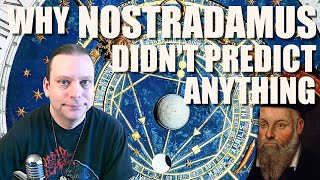 Why Nostradamus Didnt Predict Anything [upl. by Arorua894]